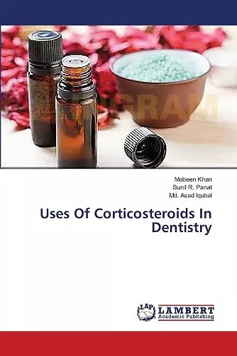 Uses Of Corticosteroids In Dentistry cover