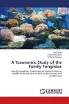 A Taxonomic Study of the Family Fungiidae cover