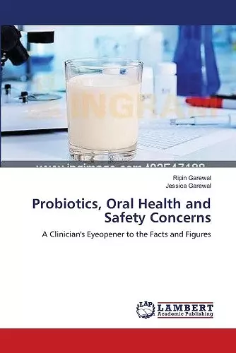 Probiotics, Oral Health and Safety Concerns cover