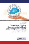 Placement of SaaS Components in Cloud Computing Environment cover