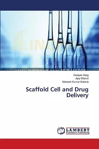 Scaffold Cell and Drug Delivery cover