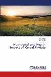 Nutritional and Health Impact of Cereal Phytate cover