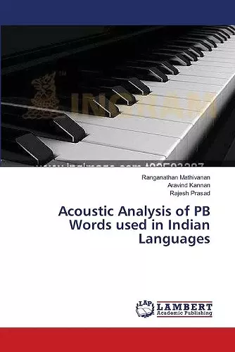 Acoustic Analysis of PB Words used in Indian Languages cover