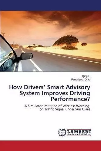 How Drivers' Smart Advisory System Improves Driving Performance? cover