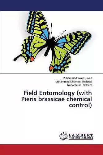 Field Entomology (with Pieris Brassicae Chemical Control) cover