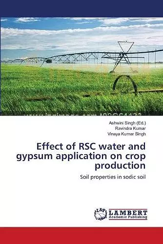 Effect of RSC water and gypsum application on crop production cover