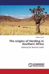 The origins of Herding in Southern Africa cover