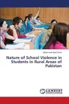 Nature of School Violence in Students in Rural Areas of Pakistan cover