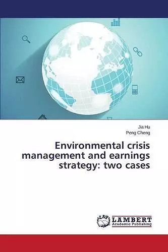 Environmental crisis management and earnings strategy cover