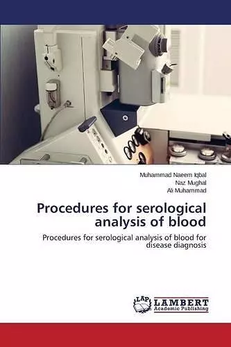 Procedures for serological analysis of blood cover