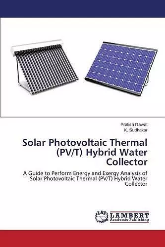 Solar Photovoltaic Thermal (PV/T) Hybrid Water Collector cover