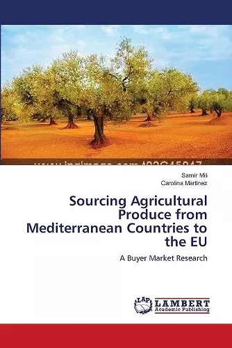 Sourcing Agricultural Produce from Mediterranean Countries to the EU cover