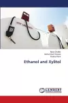 Ethanol and Xylitol cover