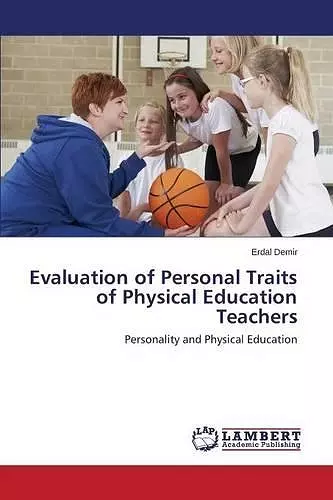 Evaluation of Personal Traits of Physical Education Teachers cover