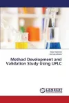 Method Development and Validation Study Using UPLC cover