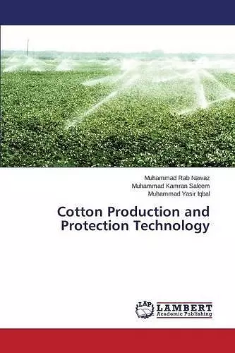 Cotton Production and Protection Technology cover