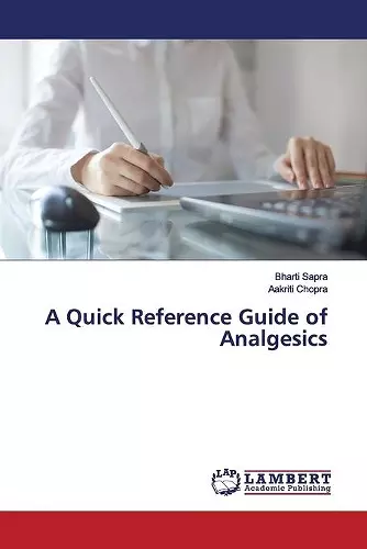 A Quick Reference Guide of Analgesics cover