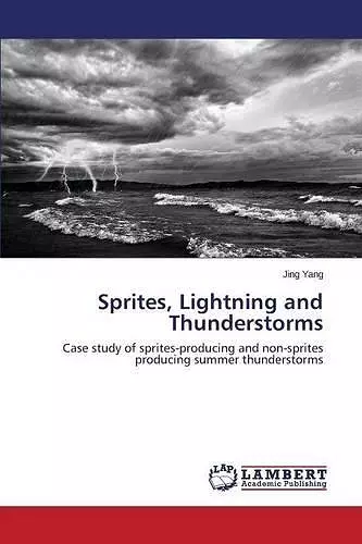 Sprites, Lightning and Thunderstorms cover