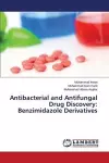 Antibacterial and Antifungal Drug Discovery cover