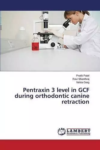 Pentraxin 3 level in GCF during orthodontic canine retraction cover