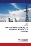 The experimental study to support CAP1400 IVR strategy cover
