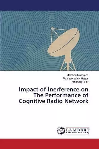 Impact of Inerference on The Performance of Cognitive Radio Network cover