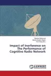 Impact of Inerference on The Performance of Cognitive Radio Network cover