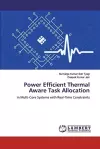 Power Efficient Thermal Aware Task Allocation cover