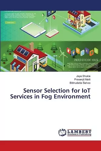 Sensor Selection for IoT Services in Fog Environment cover