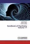 Handbook of Psychiatry Volume 17 cover
