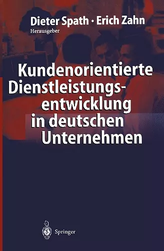 Kundenorientierte Dienstleistungsentwicklung in deutschen Unternehmen cover