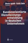 Kundenorientierte Dienstleistungsentwicklung in deutschen Unternehmen cover