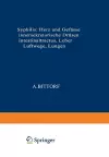 Syphilis: Herz und Gefässe, innersekretorische Drüsen, Intestinaltractus, Leber, Luftwege, Lungen cover