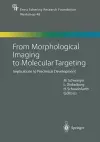 From Morphological Imaging to Molecular Targeting cover