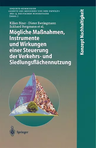 Mögliche Maßnahmen, Instrumente und Wirkungen einer Steuerung der Verkehrs- und Siedlungsflächennutzung cover