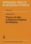 Theory of Jets in Electron-Positron Annihilation cover