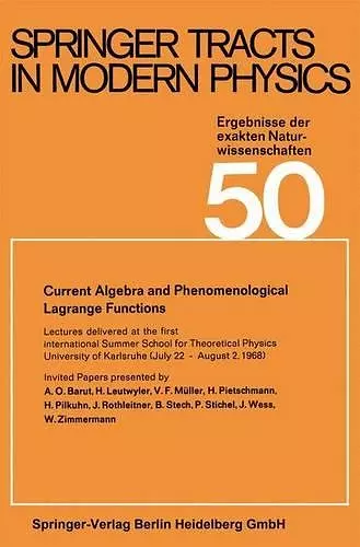 Current Algebra and Phenomenological Lagrange Functions cover