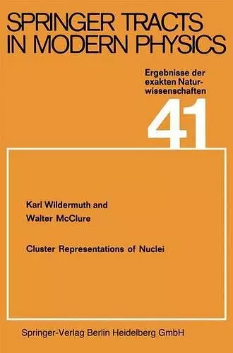 Cluster Representations of Nuclei cover