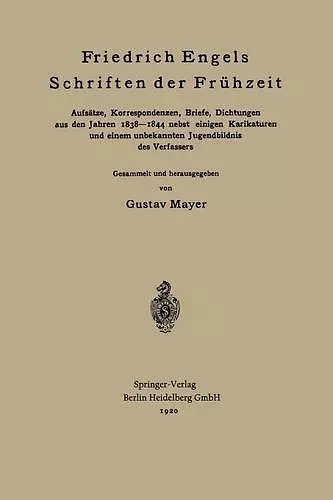 Friedrich Engels Schriften der Frühzeit cover