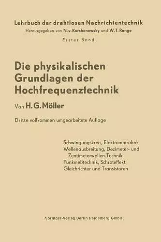 Die Physikalischen Grundlagen Der Hochfrequenztechnik cover