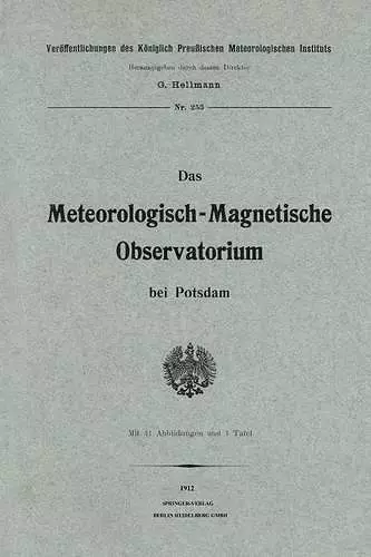 Das meteorologisch-magnetische Observatorium bei Potsdam cover