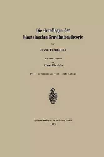 Die Grundlagen Der Einsteinschen Gravitationstheorie cover