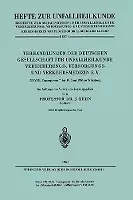 Verhandlungen der Deutschen Gesellschaft für Unfallheilkunde Versicherungs-, Versorgungs- und Verkehrsmedizin E.V. cover
