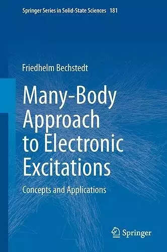 Many-Body Approach to Electronic Excitations cover