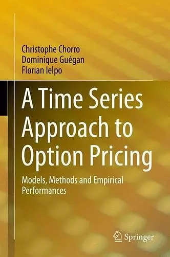 A Time Series Approach to Option Pricing cover