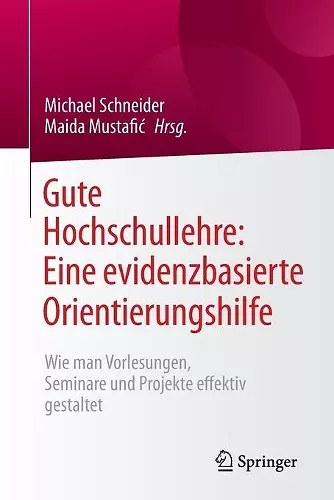 Gute Hochschullehre: Eine evidenzbasierte Orientierungshilfe cover