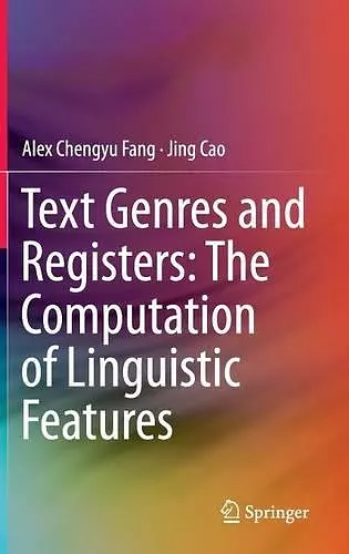 Text Genres and Registers: The Computation of Linguistic Features cover