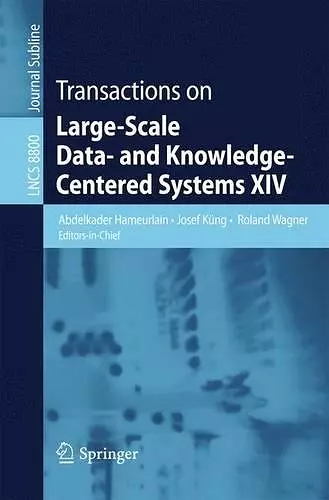 Transactions on Large-Scale Data- and Knowledge-Centered Systems XIV cover