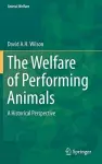 The Welfare of Performing Animals cover