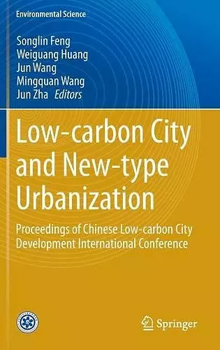 Low-carbon City and New-type Urbanization cover